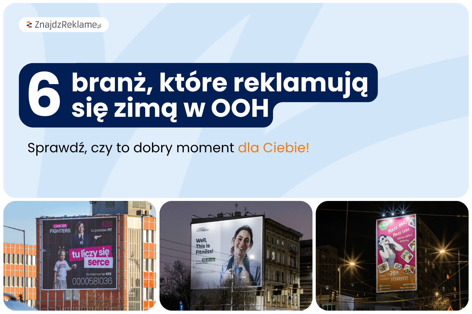 6 branż, które reklamują się zimą w OOH